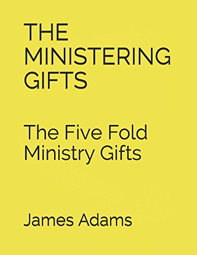 THE MINISTRING GIFTS: The Five Fold Ministry Gifts Religion & Esotericism