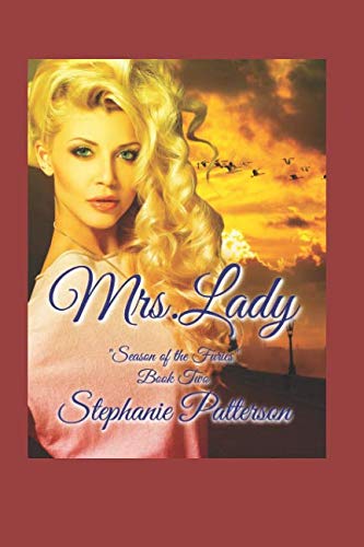 Mrs. Lady (Season of the Furies, Band 2) Historical Fiction