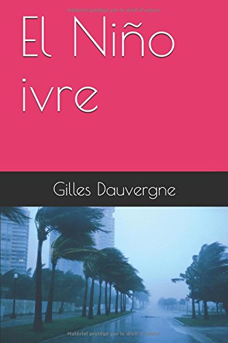 El Niño ivre Action & Adventure
