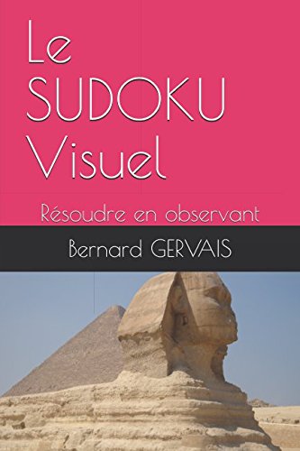 Le SUDOKU Visuel: Résoudre en observant book