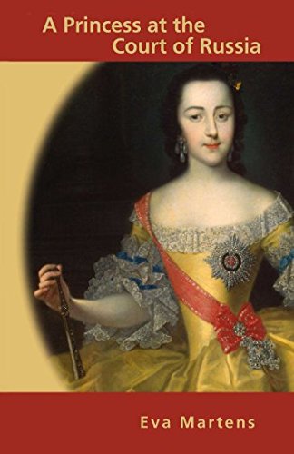 A Princess at the Court of Russia Historical Fiction