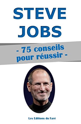 Steve Jobs : 75 conseils pour réussir book
