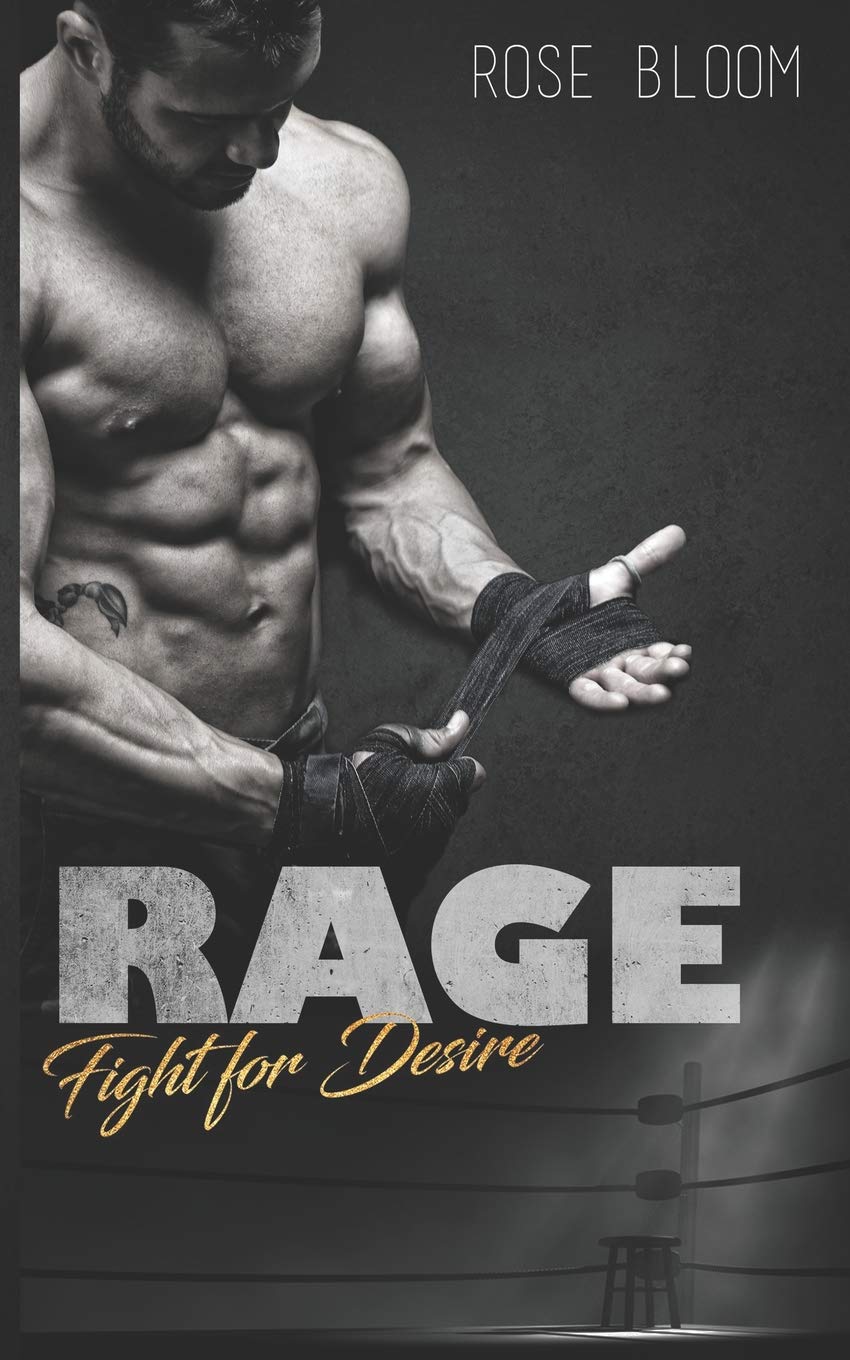Rage: Fight for Desire Contemporary Romance