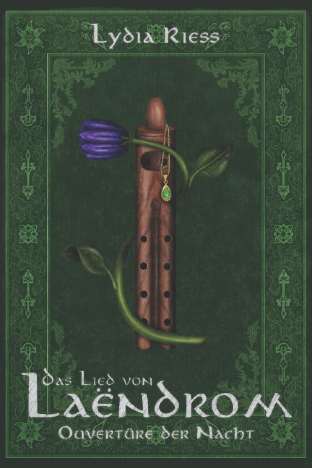 Das Lied von Laendrom - Ouvertüre der Nacht: Buch I (Das Lied von Laëndrom, Band 1) Books