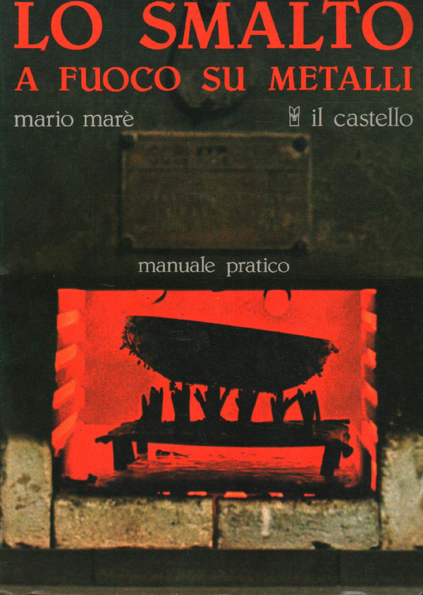 LO SMALTO a fuoco su metalli - MANUALE: Storia e tecnica degli smalti Film, Art & Culture