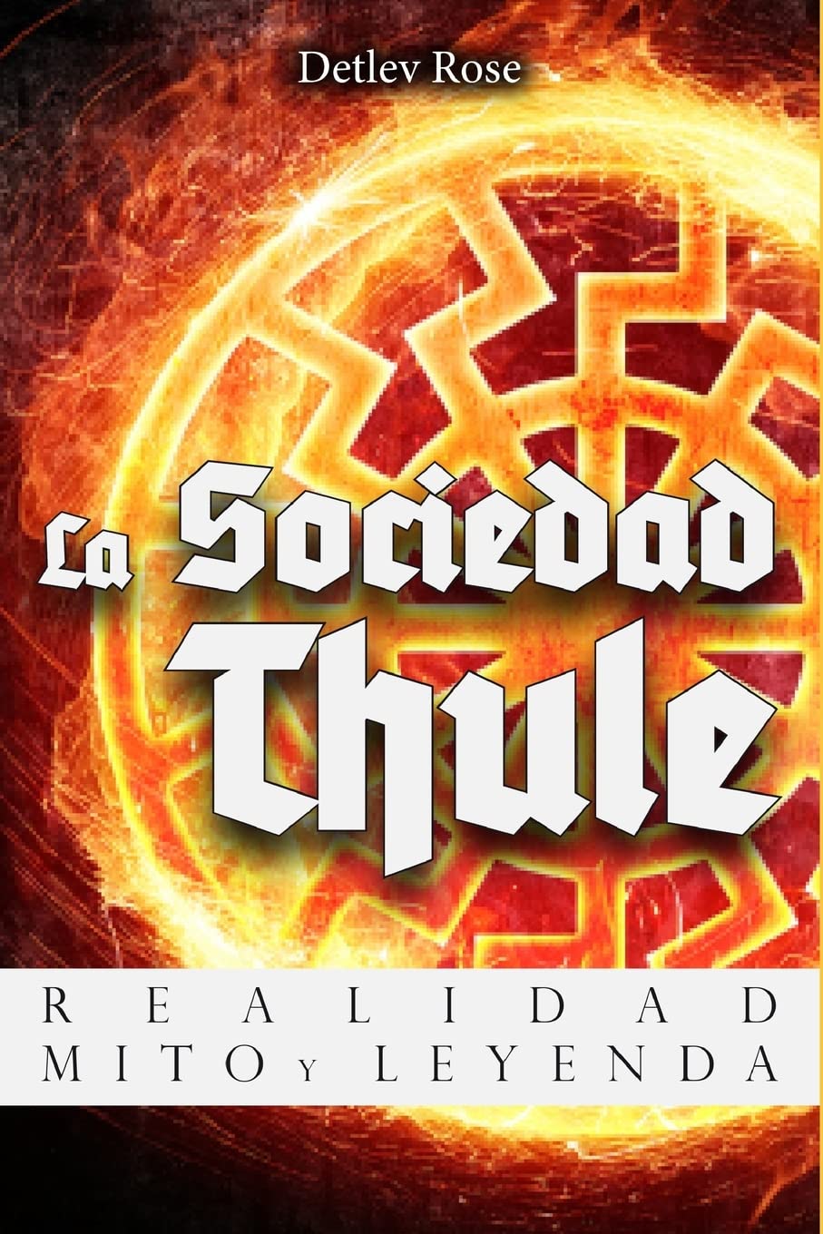 La Sociedad Thule: Realidad, Mito y Leyenda Politics & History
