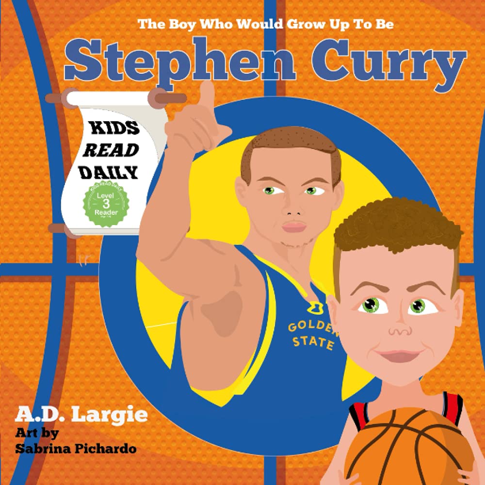 Stephen Curry #30: The Boy Who Would Grow Up To Be: Stephen Curry Basketball Player Children's Book (Basketball Books For Kids, Band 2) Leisure & Fun