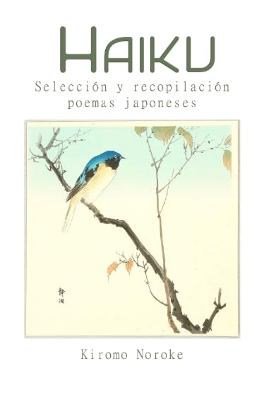 Haiku: Selección y recopilación, poemas japoneses book
