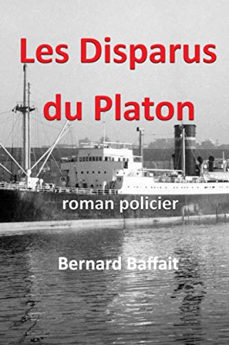 Les Disparus du Platon: roman policier book