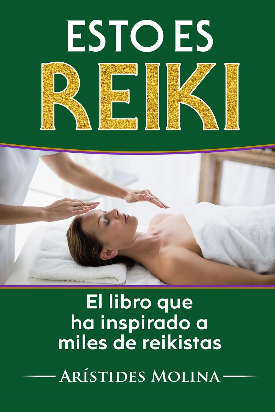 Esto es Reiki: El libro que ha inspirado a miles de reikistas Health, Nutrition & Fitness