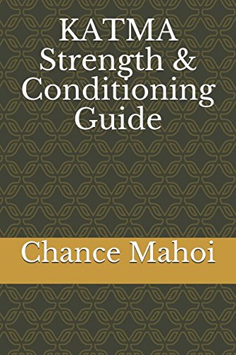 KATMA Strength & Conditioning Guide (The Tough Spot Gym, Band 1) Books
