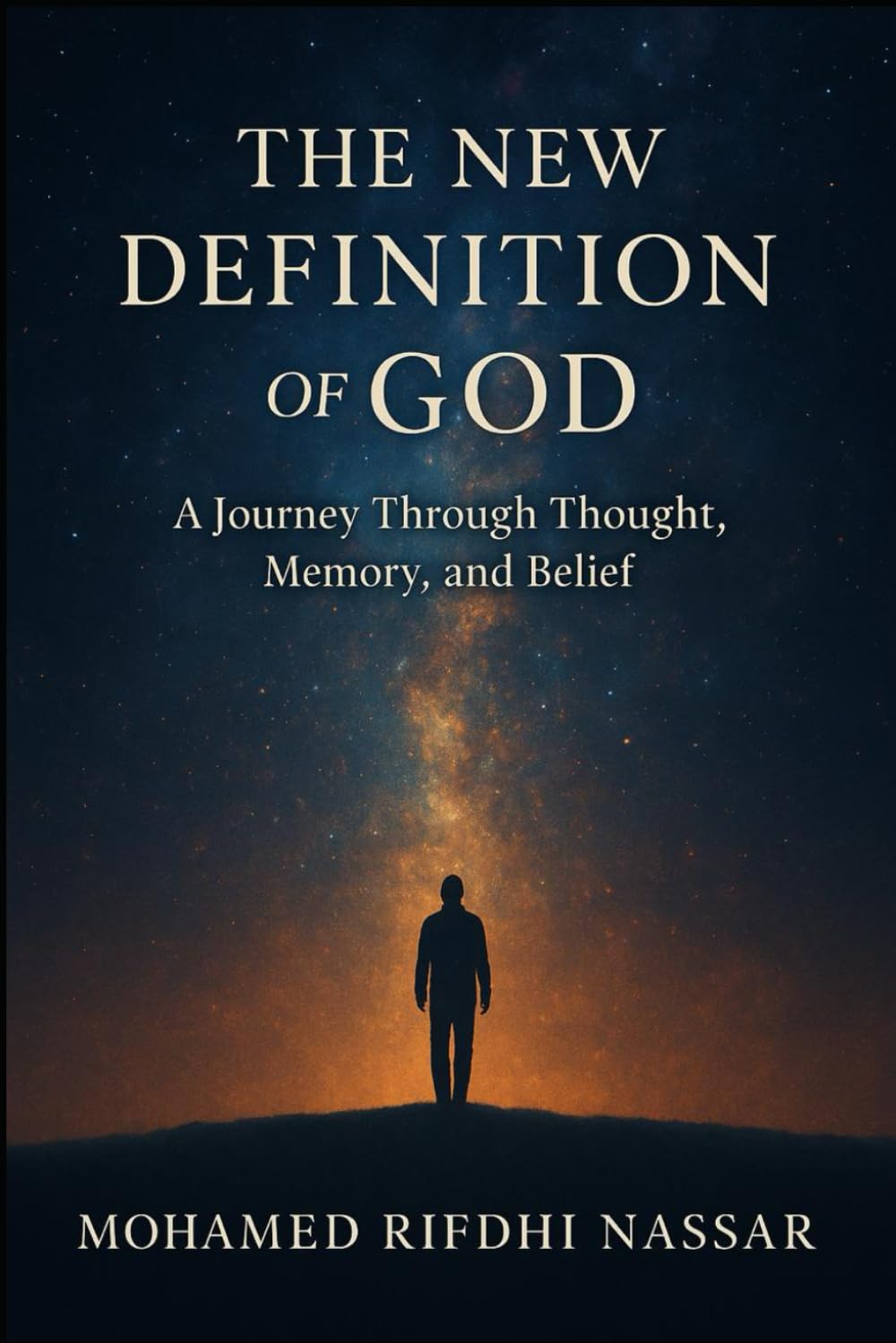 NEW DEFINITION OF GOD: (Revised Edition) Essays & Short Stories