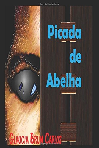 Picada de Abelha Contemporary literature Books