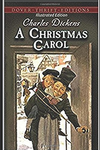 A Christmas Carol - Illustrated Edition Classics