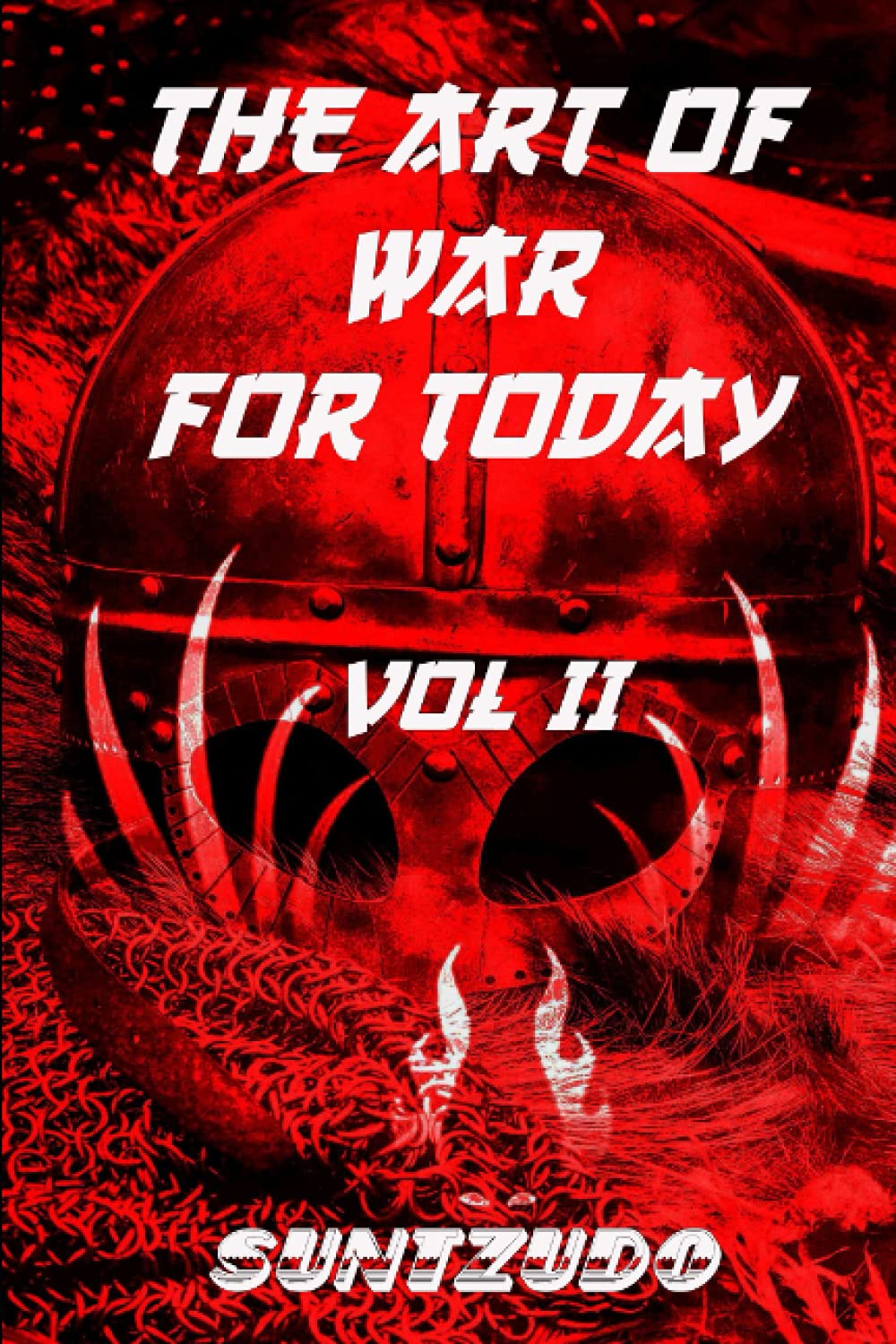 The Art of War for Today Vol II Sports