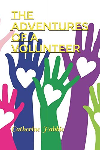 The Adventures of a Volunteer Contemporary literature