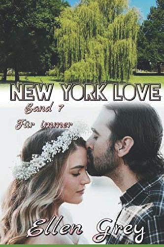 NEW YORK LOVE 7: Für immer Contemporary literature