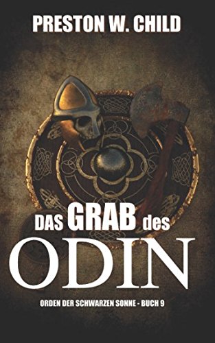 Das Grab des Odin (Orden der Schwarzen Sonne, Band 9) Action & Adventure