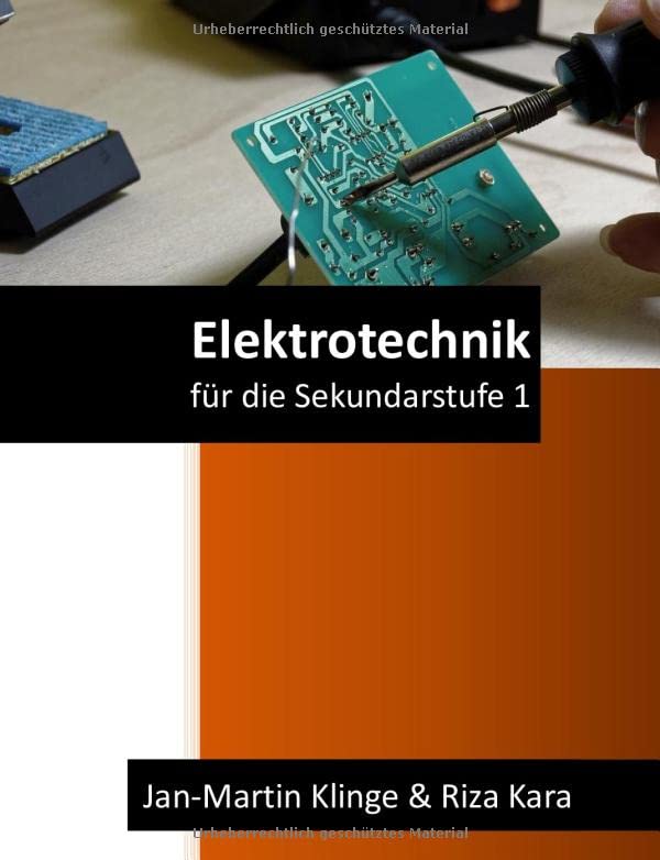 Elektrotechnik: für die Sekundarstufe 1 Learning & Reference