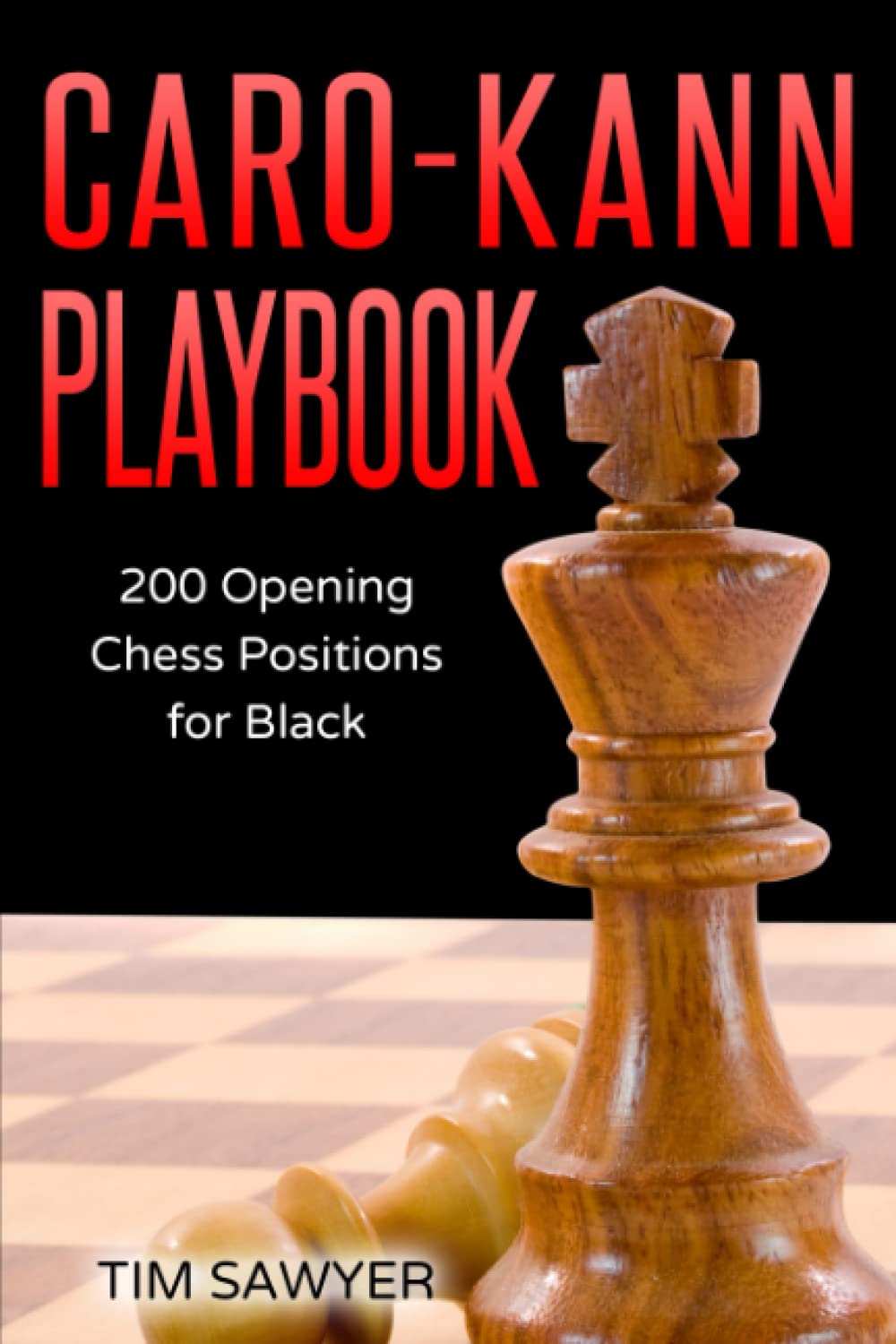 Caro-Kann Playbook: 200 Opening Chess Positions for Black (Sawyer Chess Playbook, Band 3) Leisure & Fun