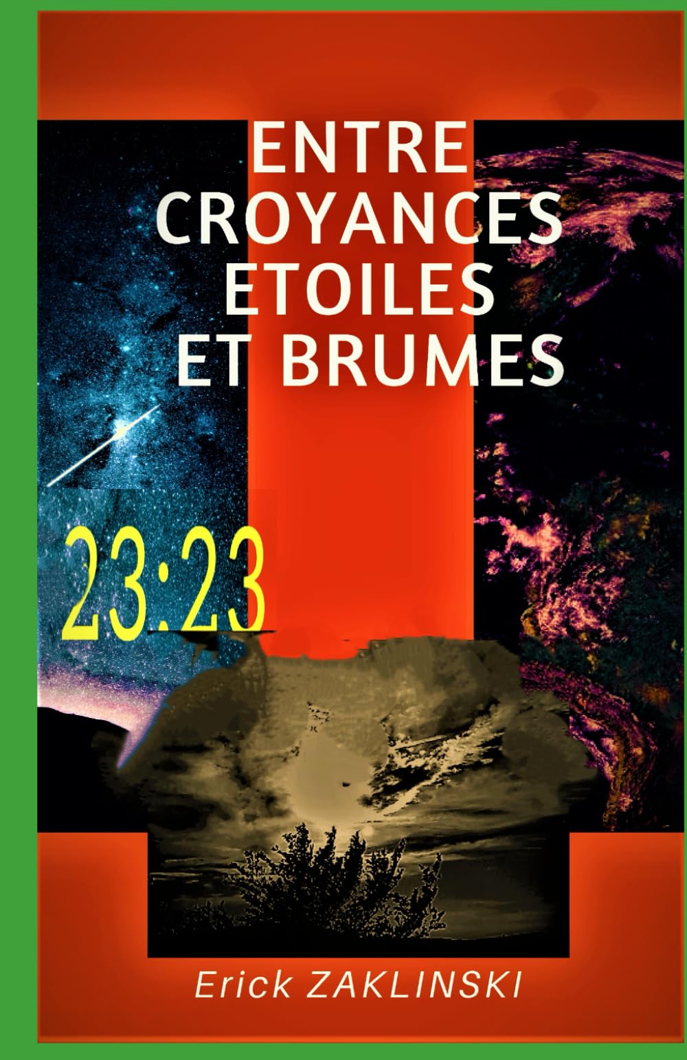 Entre Croyances Etoiles et brumes: 23:23 book