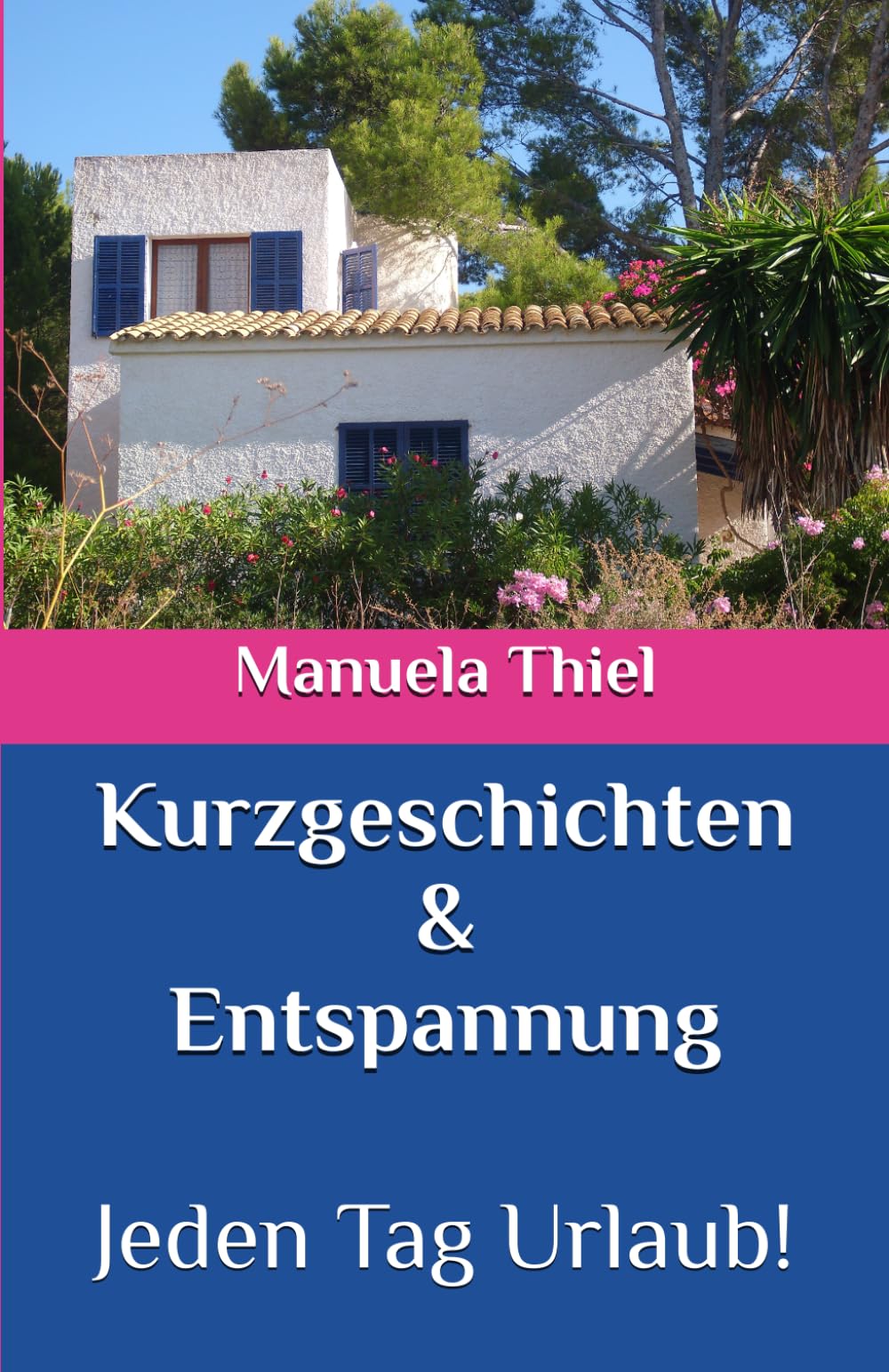 Kurzgeschichten & Entspannung: Jeden Tag Urlaub! (Harmonie-Edition: Entspannung mit Autogenem Training) Health, Nutrition & Fitness