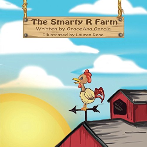 The Smarty R Farm: Exploring Phonemic Patterns--consonant r & vowel + r (Stories that Teach, Band 1) Novels & Short Stories