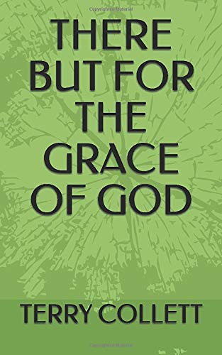THERE BUT FOR THE GRACE OF GOD Drama