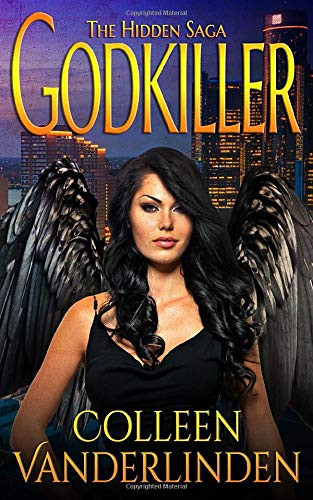 Godkiller (Hidden: Godkiller Saga, Band 1) Urban Fantasy