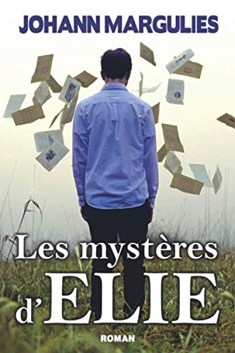 Les mystères d'Elie book