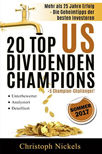 Die 20 Top US Dividenden Aktien: Aktien, die seit mehr als 25 Jahren solide oder steigende Dividende zahlen Business, Finance & Career