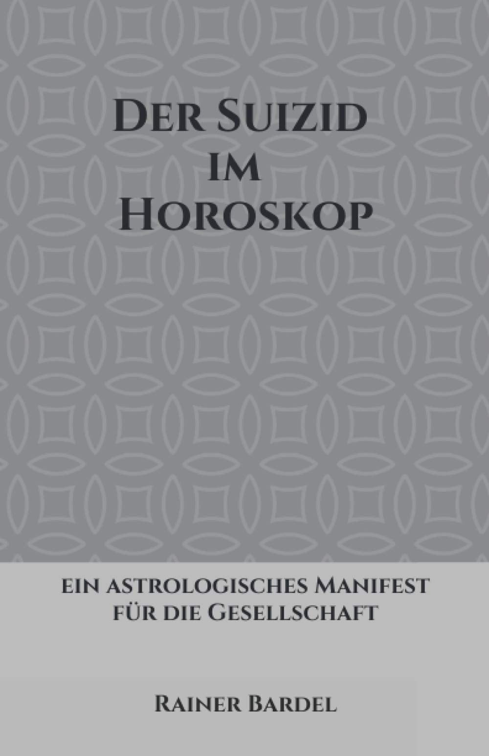 Der Suizid im Horoskop: ein astrologisches Manifest für die Gesellschaft Psychology