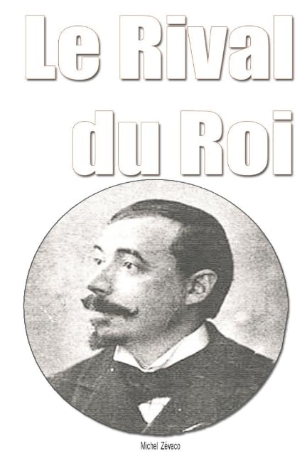Le Rival du Roi Contemporary literature Books
