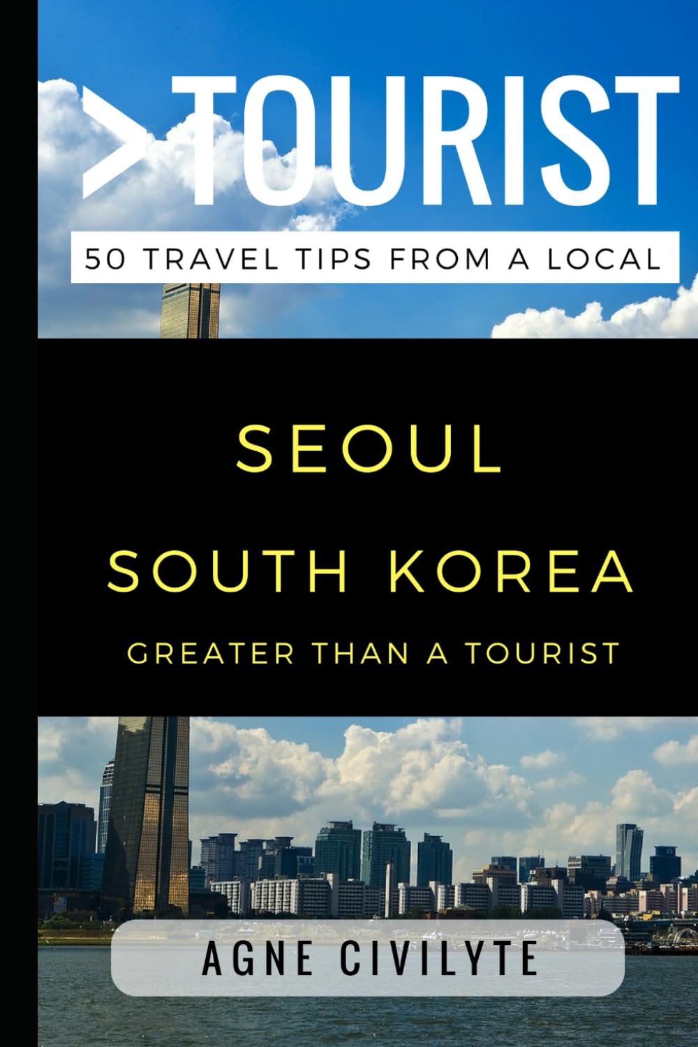 Greater Than a Tourist – Seoul South Korea: 50 Travel Tips from a Local (Greater Than a Tourist South Korea, Band 73) Leisure, Home & Garden