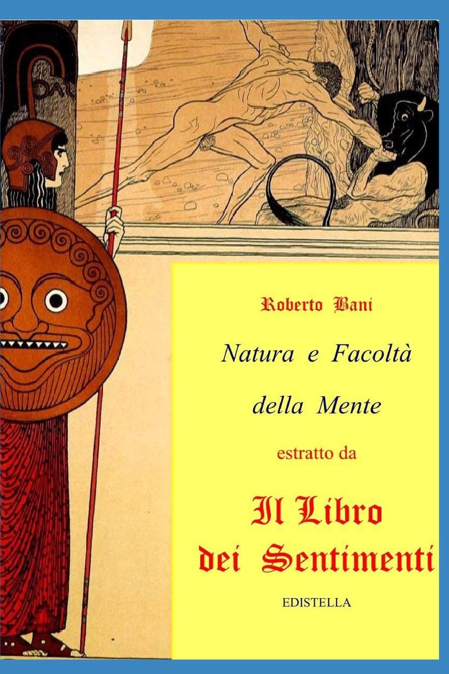 Natura e Facoltà della Mente (estratto da Il Libro dei Sentimenti, Band 3) Education & Training