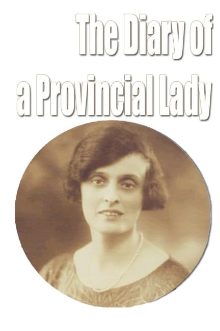 The Diary of a Provincial Lady Contemporary literature Books