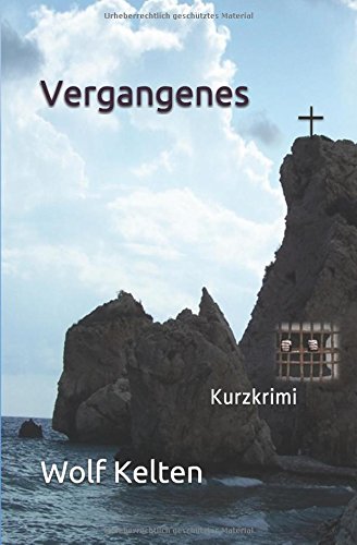 Vergangenes: Kurzkrimi Detective & CSI