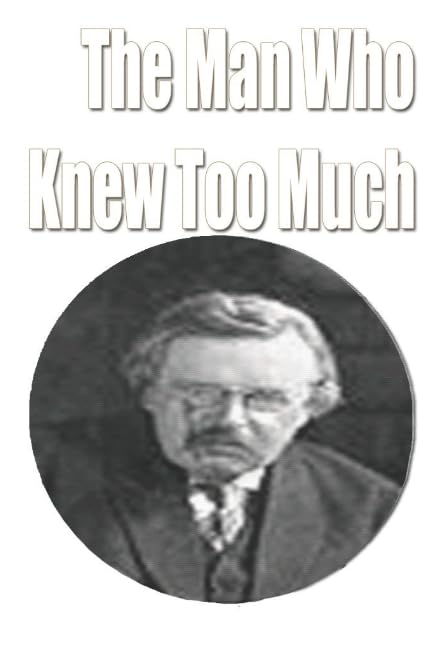 The Man Who Knew Too Much Contemporary literature