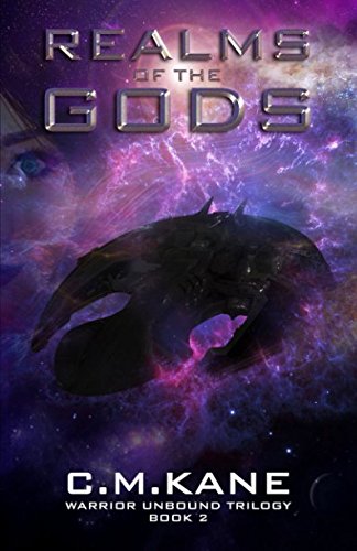 Realms Of The Gods: Warrior Unbound Trilogy.2. ( A Young Adult, Science Fiction Adventure) Books