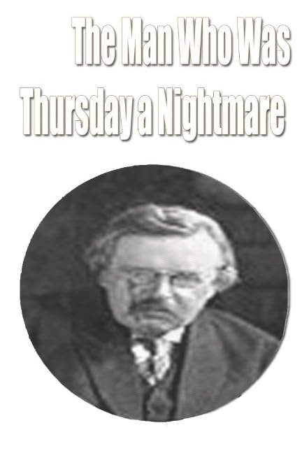 Product Image: The Man Who Was Thursday: a Nightmare