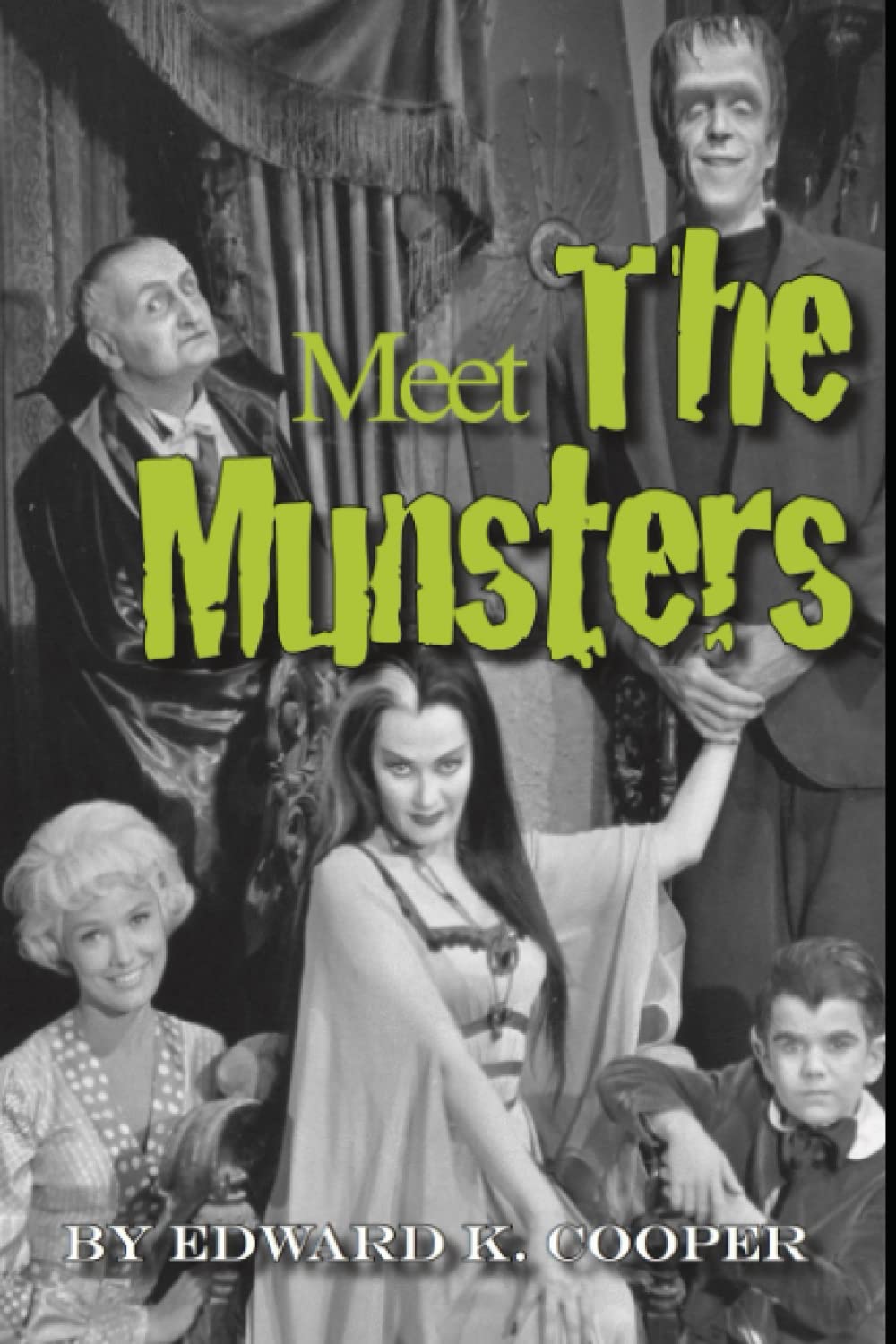 Meet The Munsters: Tribute to a Camp TV Classic Film, Art & Culture