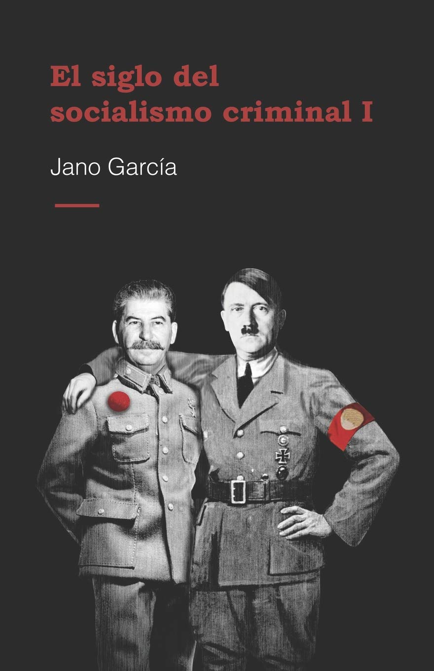 El siglo del socialismo criminal book