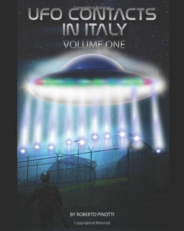 UFO CONTACTS IN ITALY: VOLUME ONE : 1907 - 1978 Books