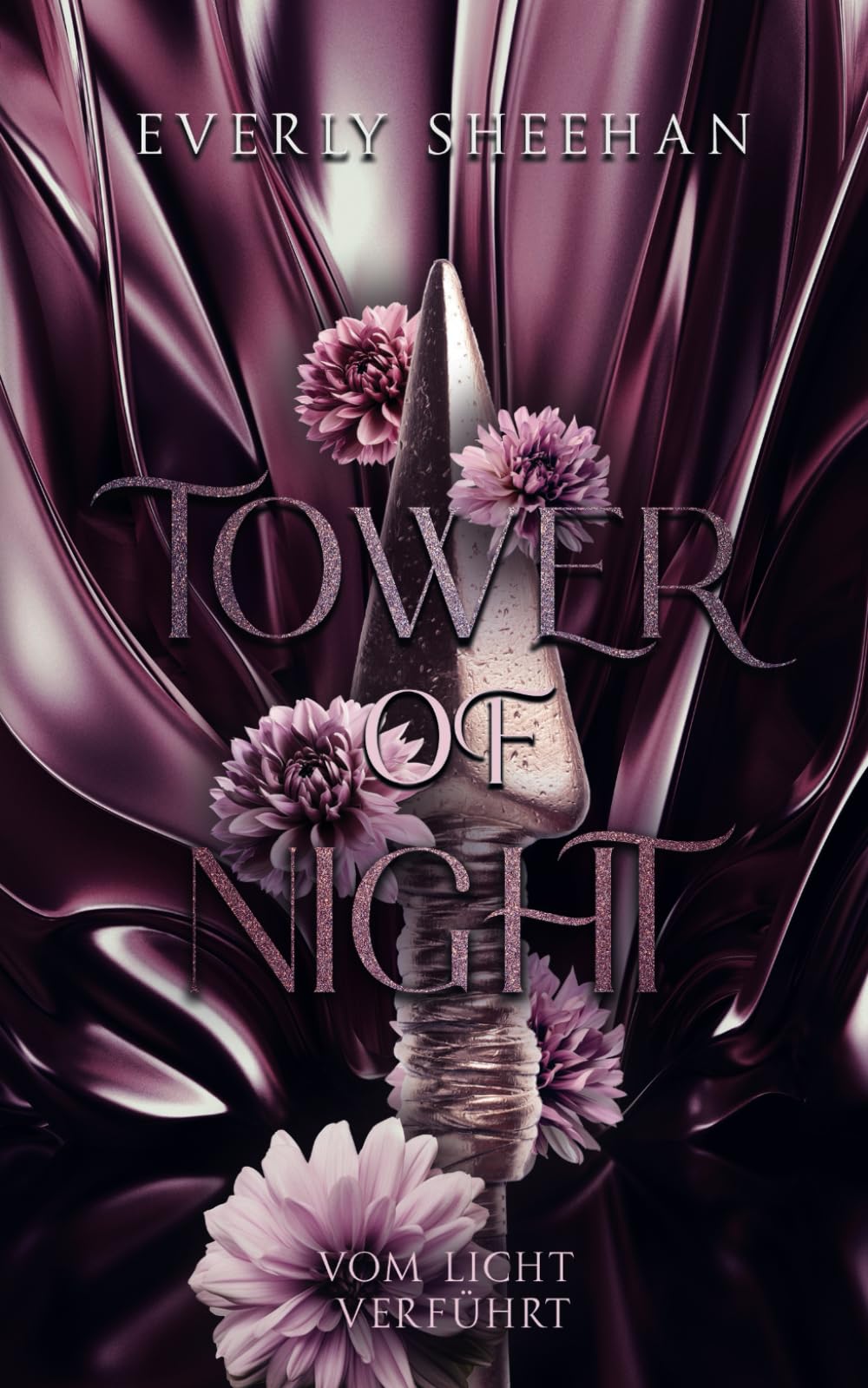 Tower of Night: Vom Licht verführt Vampires & Bit-Lit