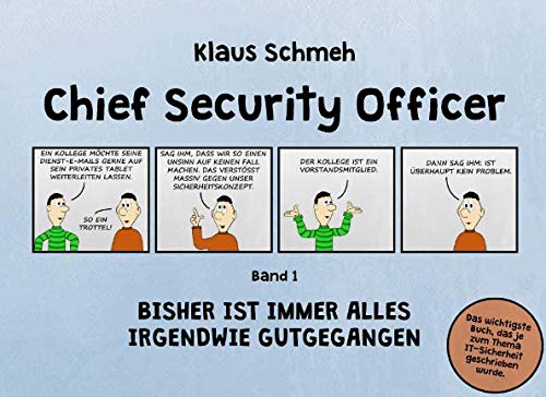 Chief Security Officer: Bisher ist immer alles irgendwie gutgegangen Manga