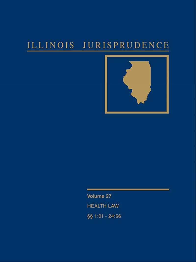 Illinois Jurisprudence: Health Law Reference Books