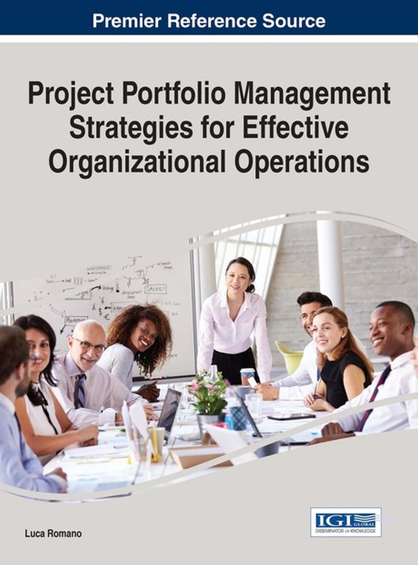 Project Portfolio Management Strategies for Effective Organizational Operations (Advances in It Personnel and Project Management) Law