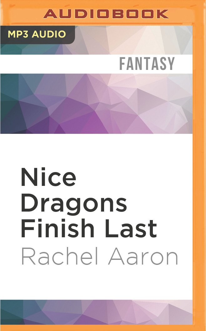 Nice Dragons Finish Last (Heartstrikers, Band 1) Urban Fantasy