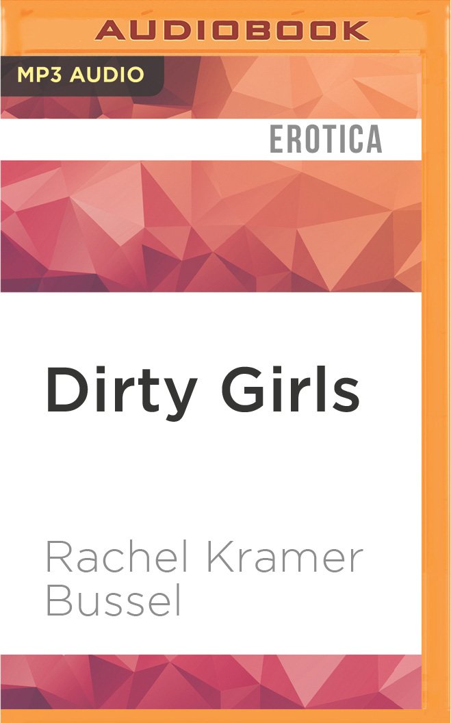 Dirty Girls Contemporary literature