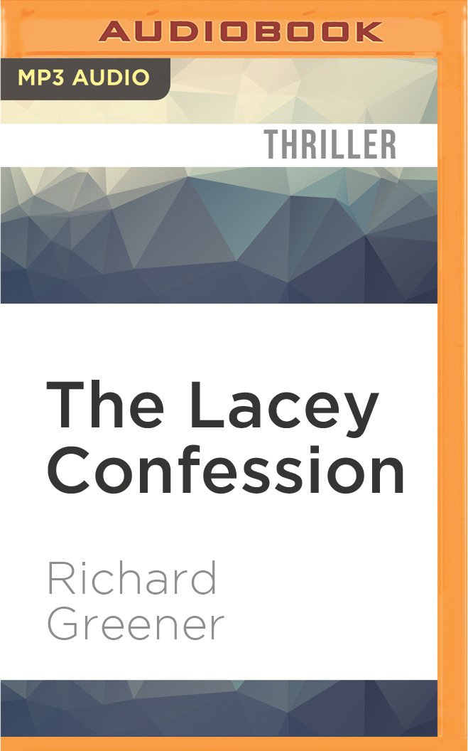 The Lacey Confession (Locator, Band 2) Action & Adventure